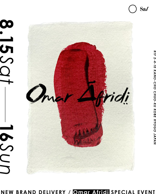 "ギャップ萌え" - NEW BRAND "Omar Afridi" START 8/15(SAT) 13:00~ -