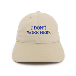 IDEA / SORRY I DON'T WORK HERE CAP (IDEA_CAP05) Beige