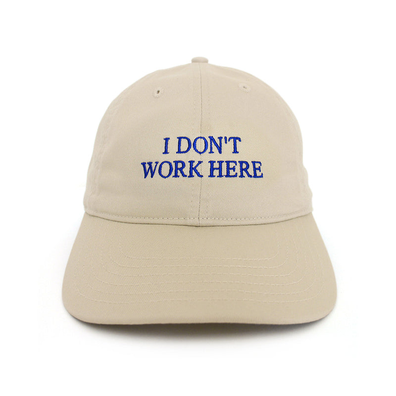 IDEA / SORRY I DON'T WORK HERE CAP (IDEA_CAP05) Beige
